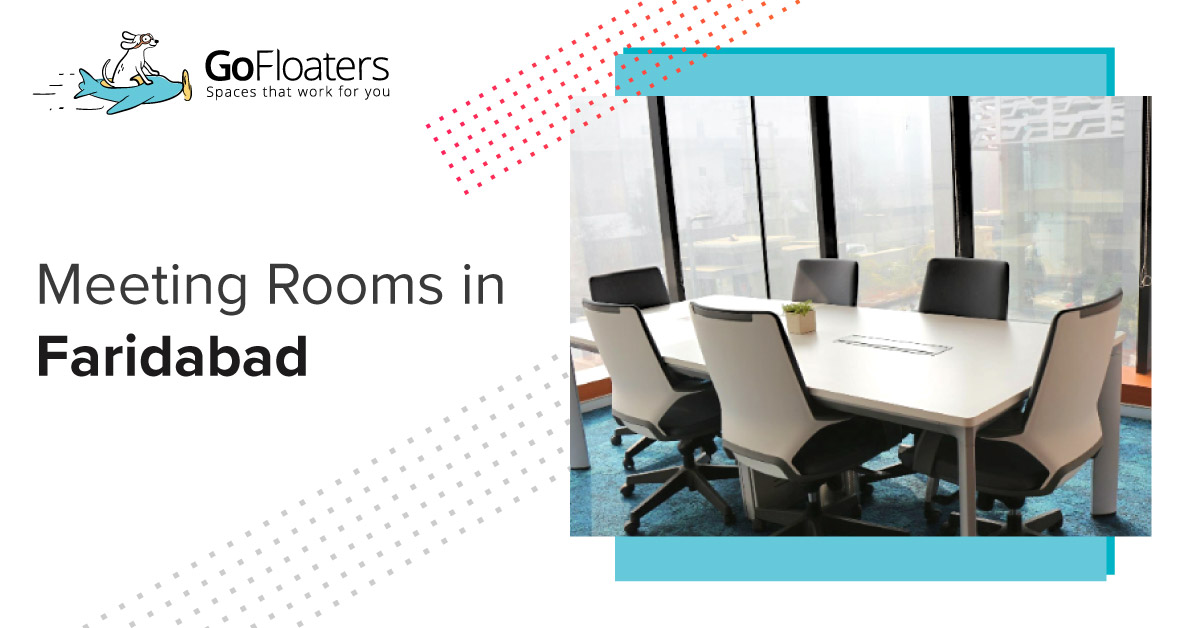 Meeting Rooms in Faridabad Meeting Spaces in Faridabad GoFloaters