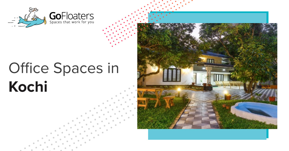 Find Shared Office Space for Rent in Kochi GoFloaters