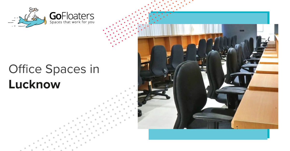 Find Shared Office Space for Rent in Lucknow GoFloaters