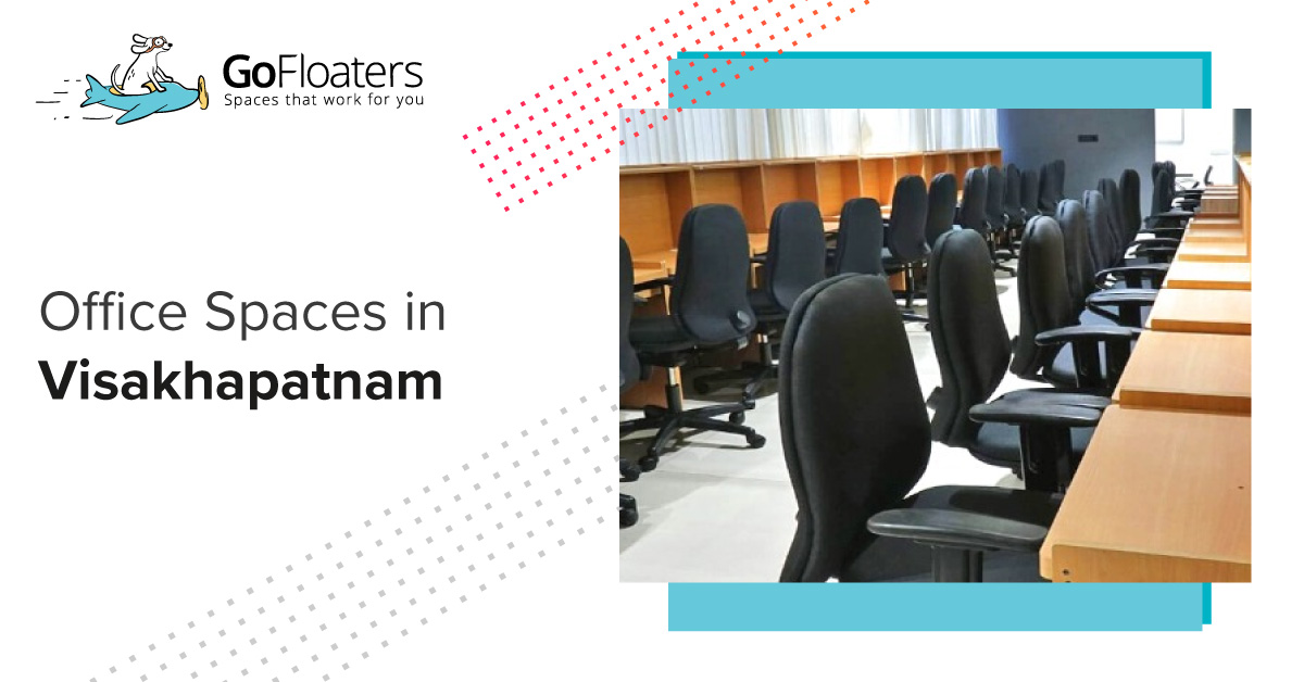 Find Shared Office Space for Rent in Visakhapatnam GoFloaters